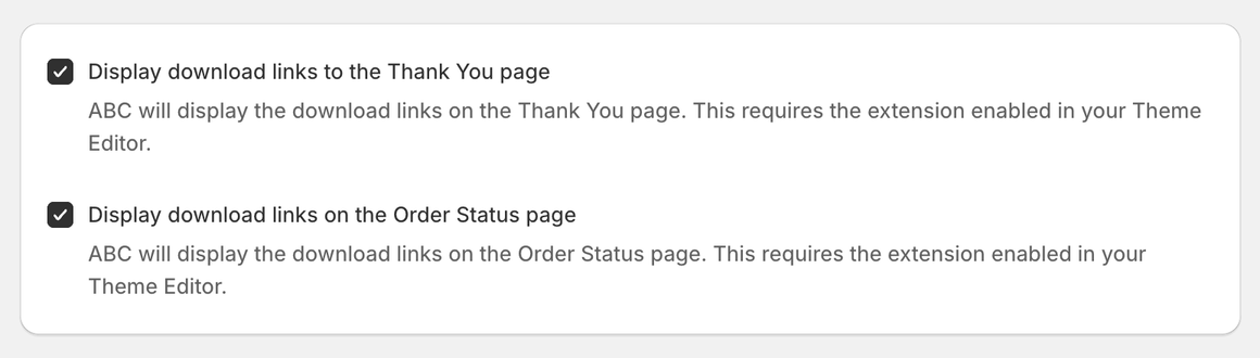 File Access Rules in ABC Settings with the Thank You page and Order Status page download link options turned on